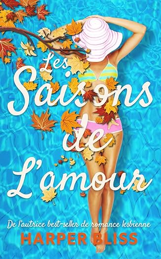 La saison de l&rsquo;amour