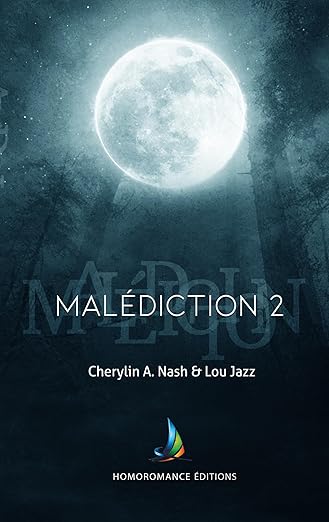 Malédiction Tome 2