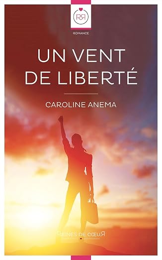 Un vent de liberté